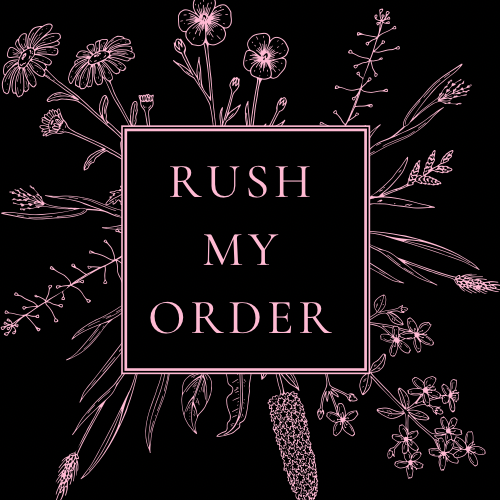 RUSH MY ORDER